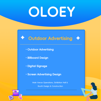 OLOEY Outdoor Advertising, Billboard Design, Digital Signage, Screen Advertising Design