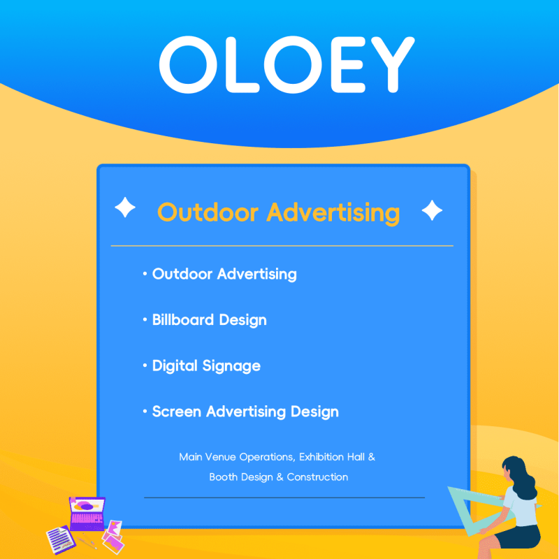 OLOEY Outdoor Advertising, Billboard Design, Digital Signage, Screen Advertising Design